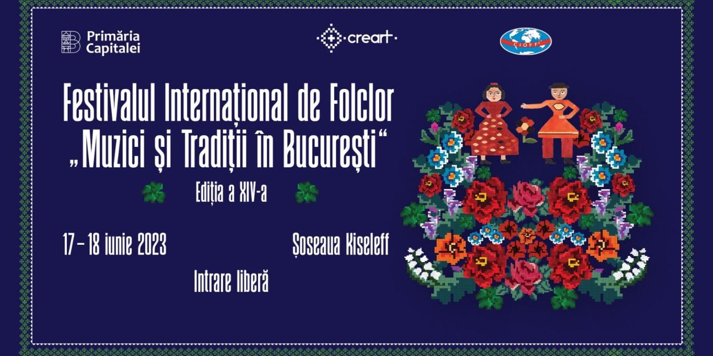 Bucureștenii sunt invitați în acest weekend pe Șoseaua Kiseleff, la ediția XIV a Festivalului Internațional de Folclor