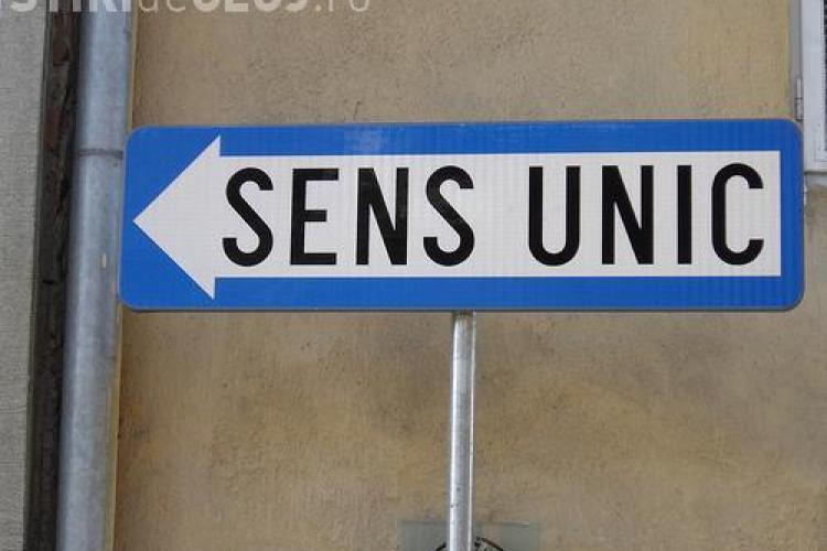 Atenție! S-au instituit sensuri unice de circulație pe două străzi din Cluj-Napoca