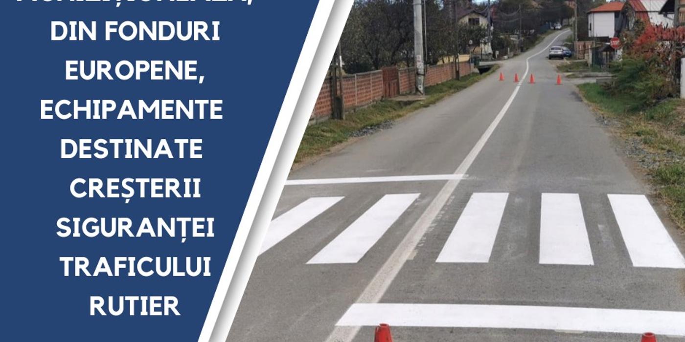A fost scos la licitație contractul de achiziție a echipamentelor destinate creșterii siguranței rutiere pe drumurile din județul Cluj