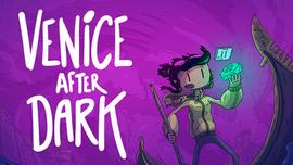 Venice After Dark Demo