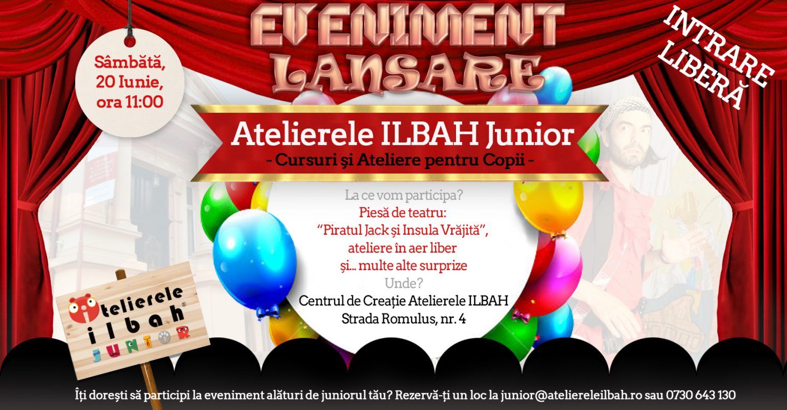 Eveniment pentru copii 20 iunie  lansare Atelierele ILBAH Junior