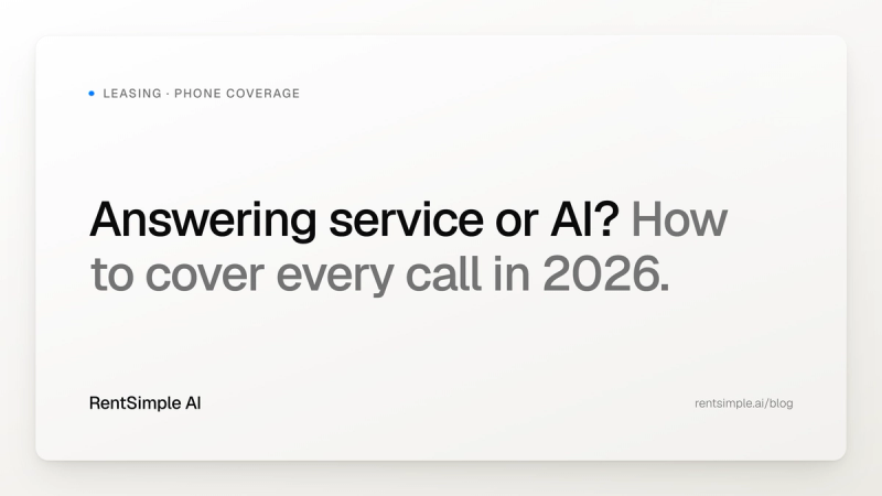 Answering Service or AI? How to Cover Every Call in 2026