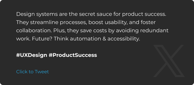 Design systems a key to product success and user experience twitter