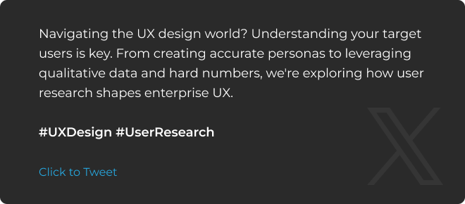 Enterprise user research quote