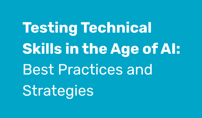 Webinar Testing Technical Skills in the Age of AI