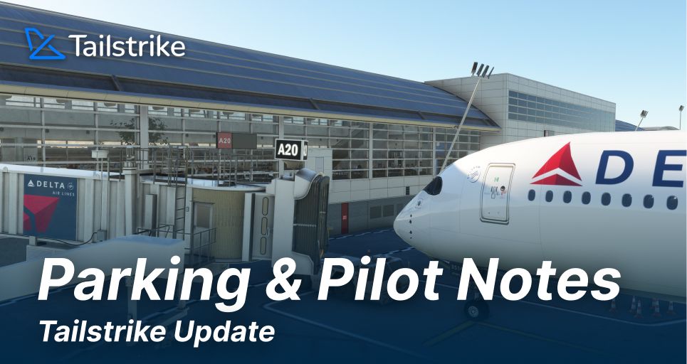 Update: Parking and Pilot Notes