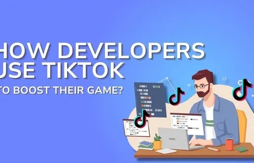Game developers leveraging TikTok for enhanced visibility and promotion