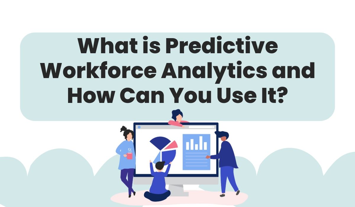Predictive Workforce Analytics