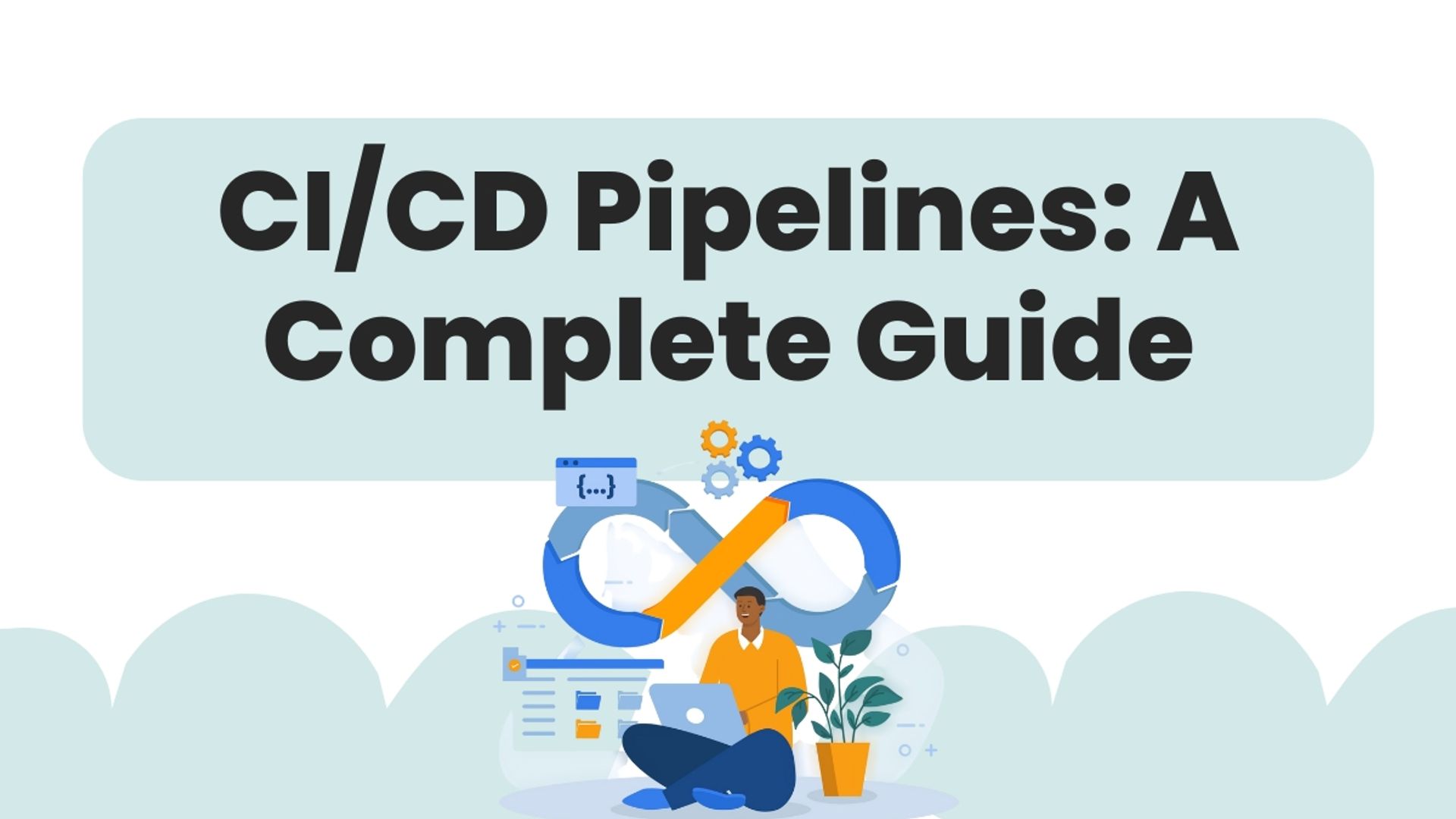 CI/CD Pipelines
