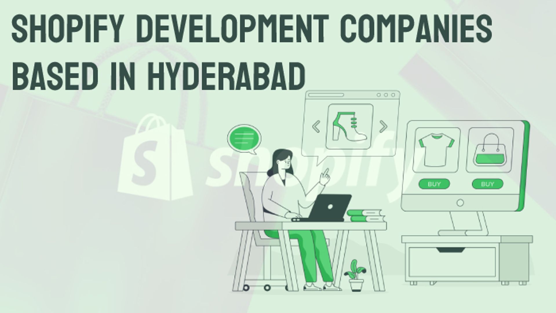 Shopify Development Companies Based In Hyderabad