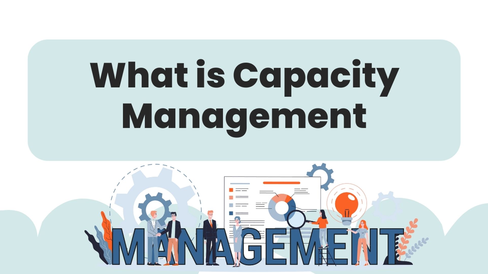 Capacity Management