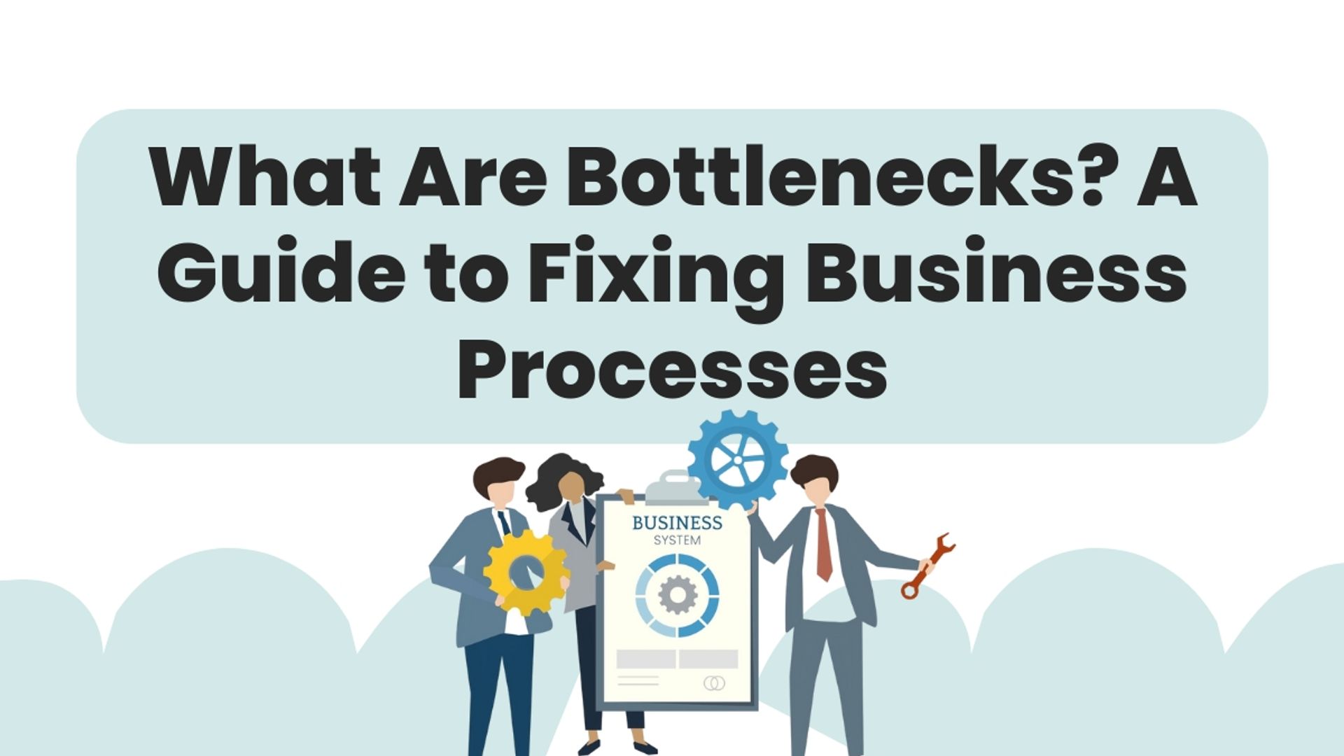 What Are Bottlenecks