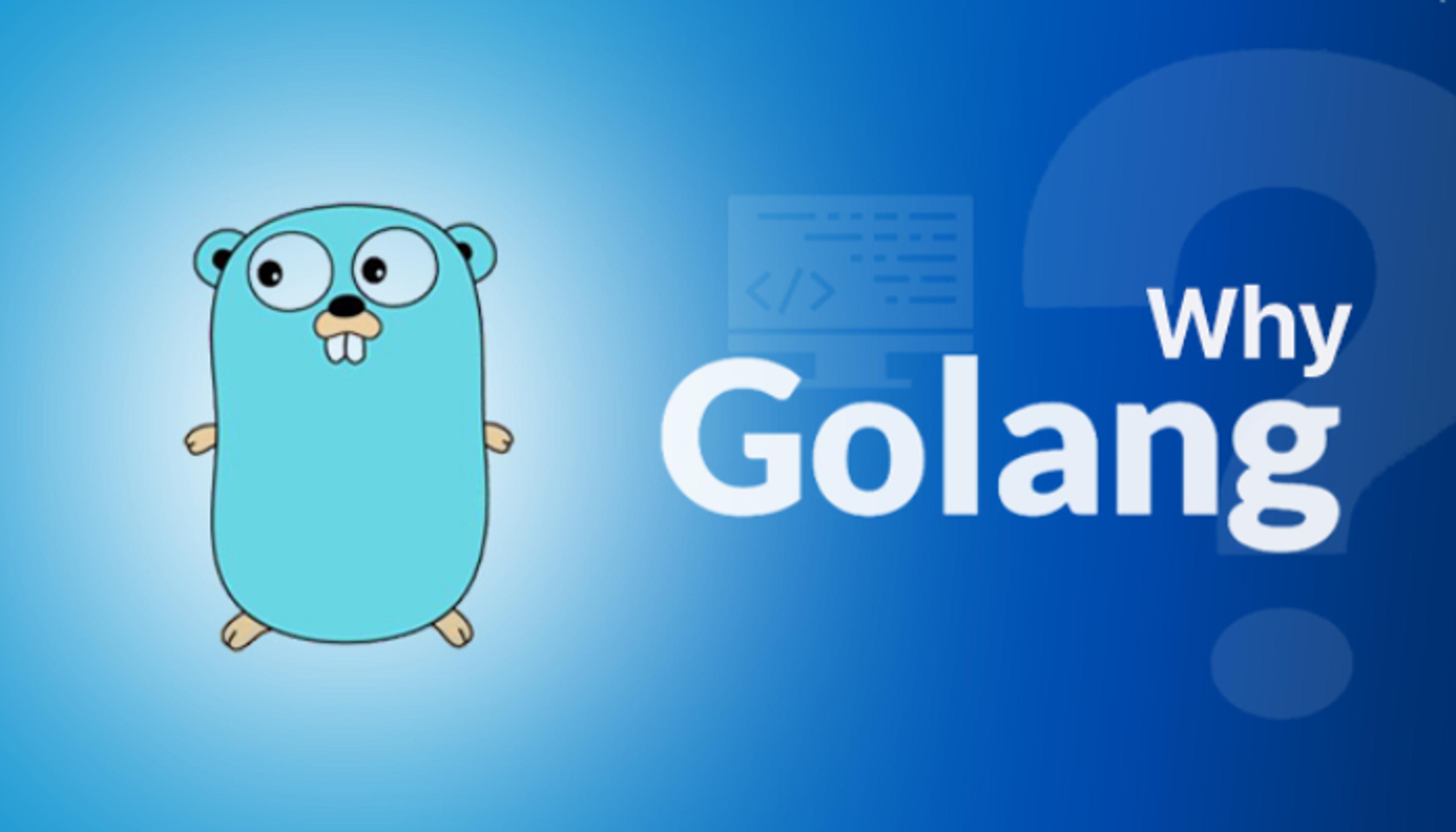Why Golang Is Beneficial for Your Business?
