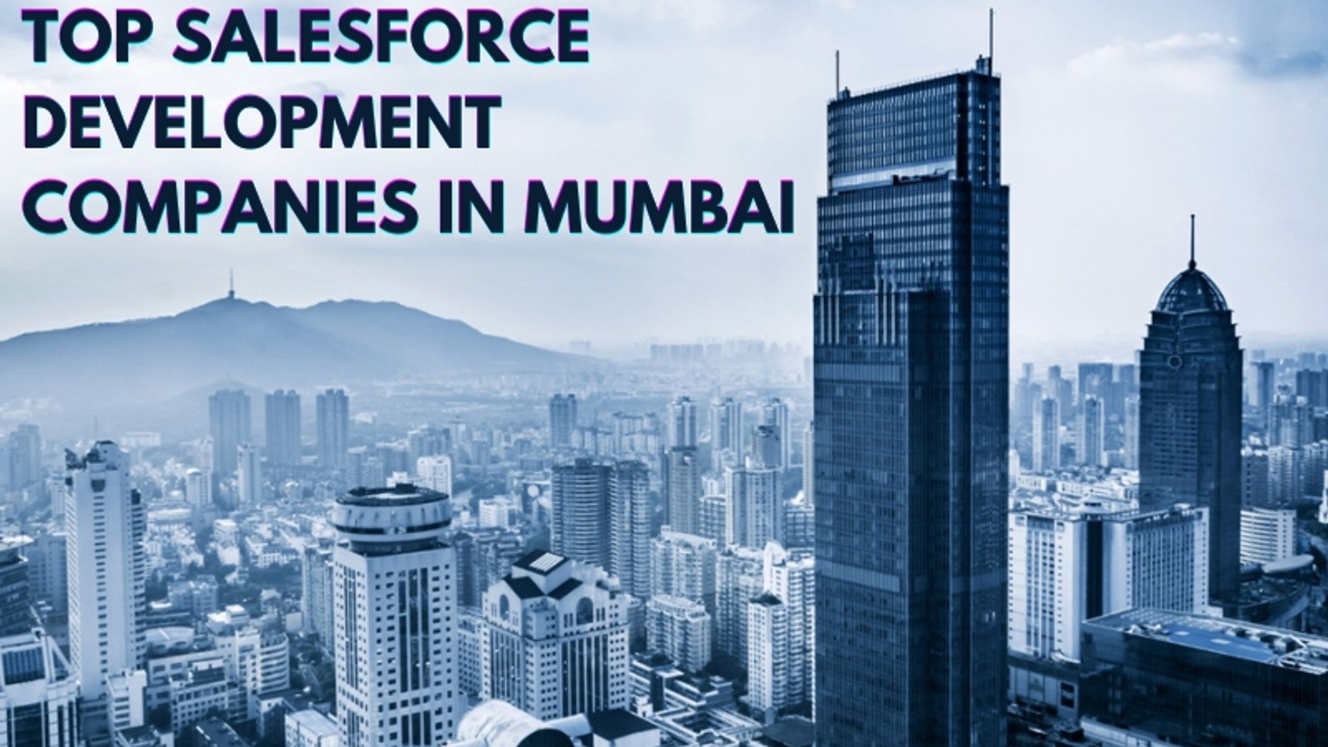 salesforce development companies in Mumbai