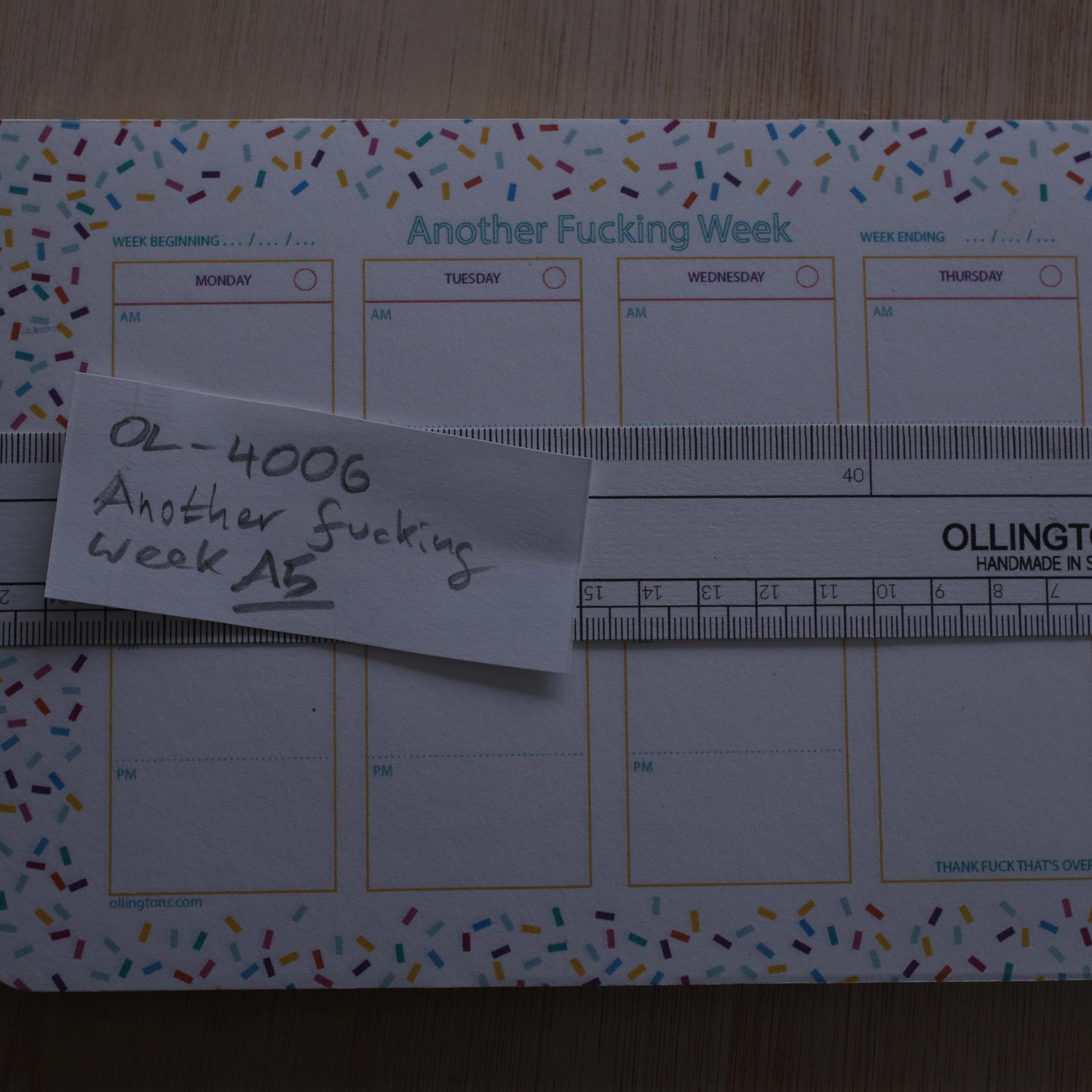 A5 Another fucking week