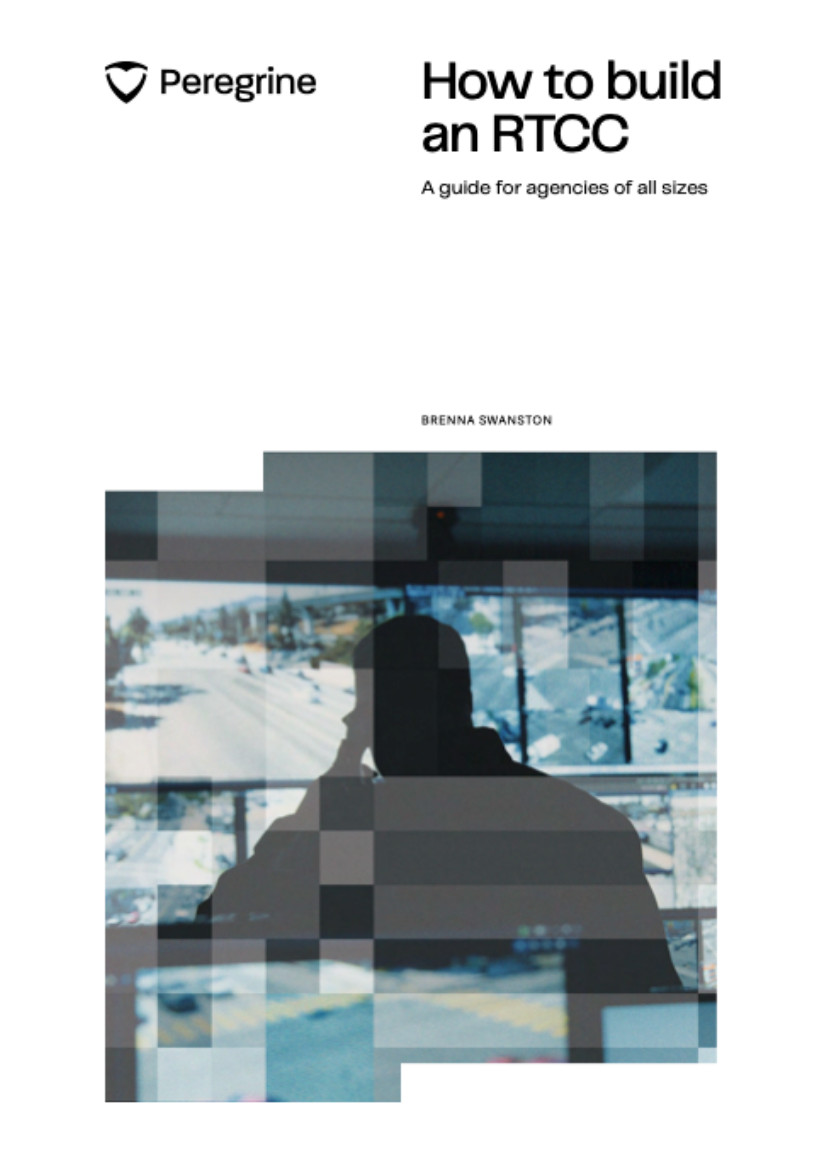 How to build an RTCC: A guide for agencies of all sizes