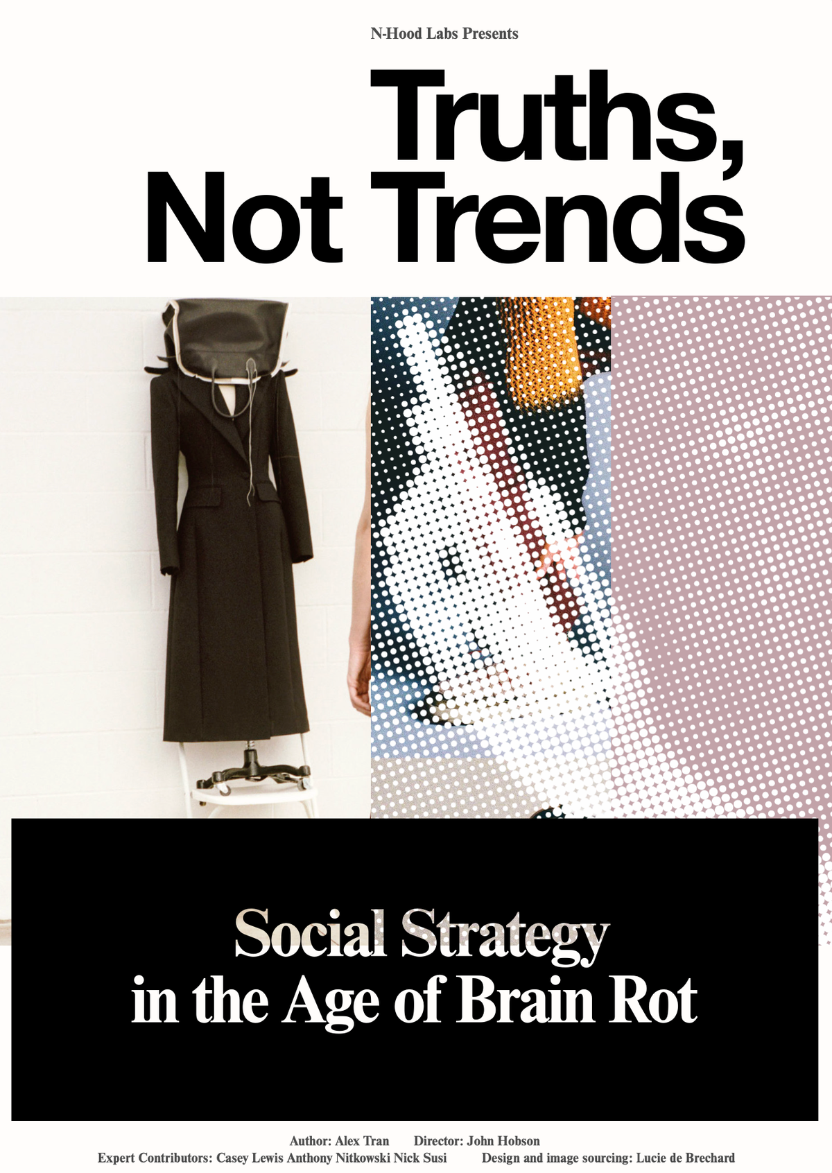 Truths Not Trends