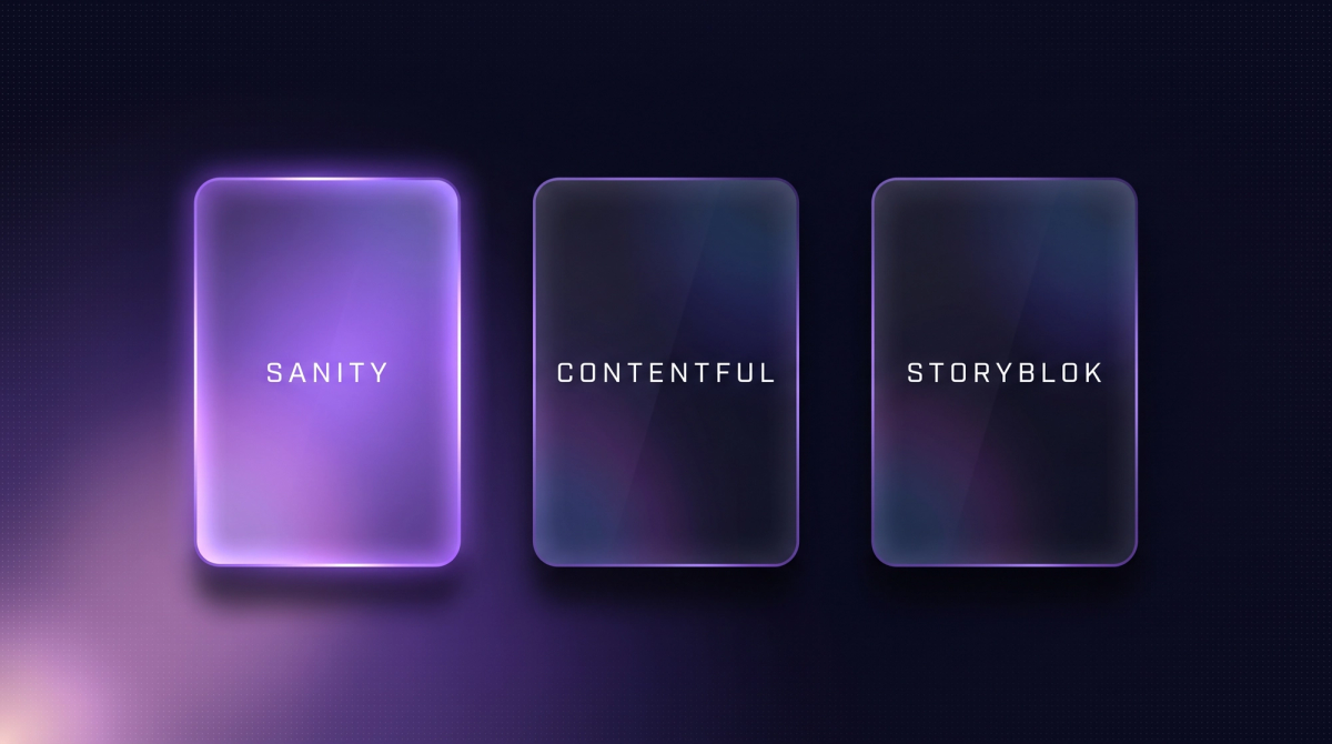 Sanity, Contentful und Storyblok als drei Karten nebeneinander, Sanity hervorgehoben