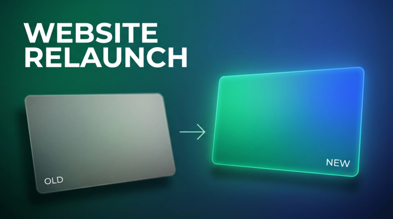 Colorful thumbnail on website relaunches: a gray, faded panel (Old) and a glowing emerald-blue panel (New), connected by an arrow.