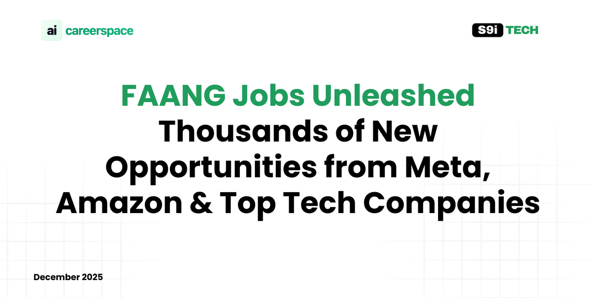 FAANG Jobs Unleashed: Thousands of New Opportunities from Meta, Amazon & Top Tech Companies