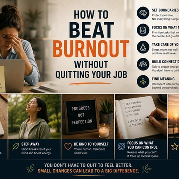 How to Beat Burnout Without Quitting Your Job