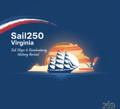 Sail250 Virginia: Tall Ships and Revolutionary History Revival in 2026