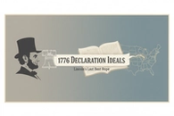 Lincoln's Last Best Hope: Civil War Ties to 1776 Declaration Ideals