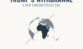 Trump's Withdrawal from International Organizations: A New Foreign Policy Era