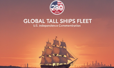 Global Tall Ships Fleet: International Commemoration of U.S. Independence in 2026