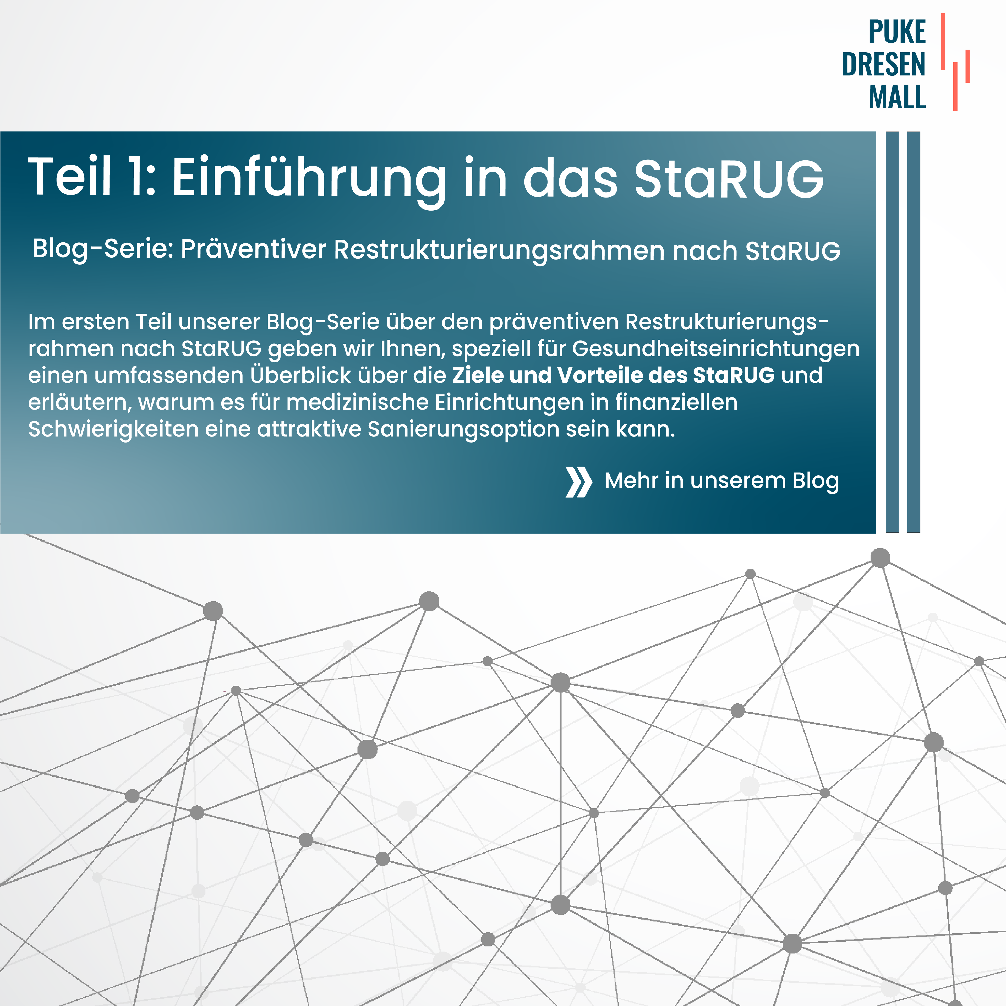 Teil 1: Einführung in das StaRUG