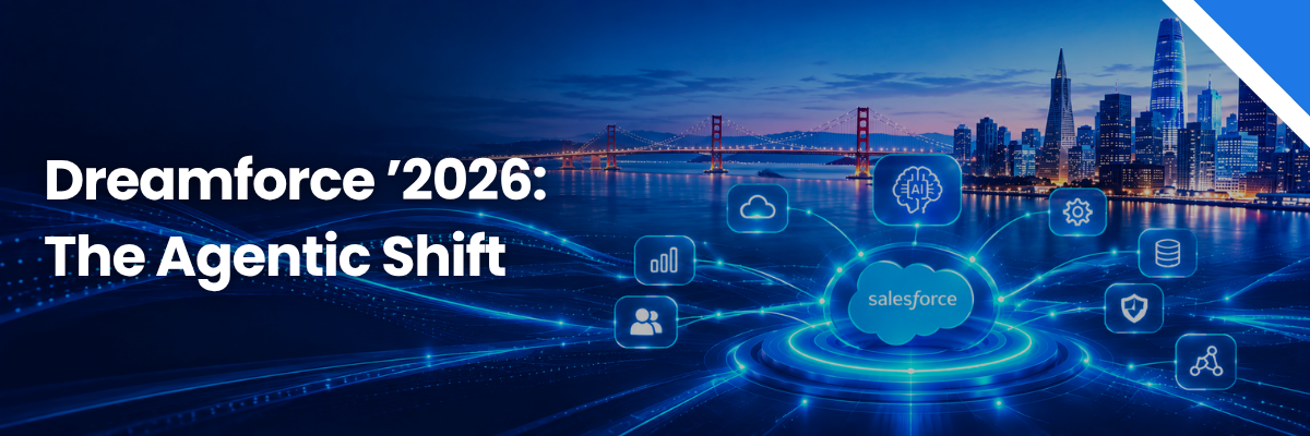 Banner image titled 'Dreamforce '2026: The Agentic Shift' featuring a glowing Salesforce network hub against a nighttime San Francisco bay and bridge backdrop
