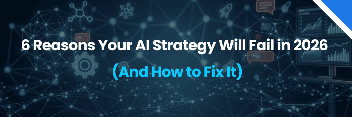 AI strategy challenges businesses may face in 2026