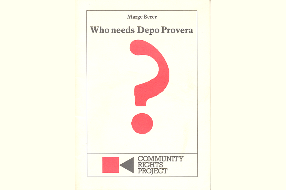 Poster with a large red question mark in the center that reads "Who needs Depo Provera" with "Marge Berer" written on top