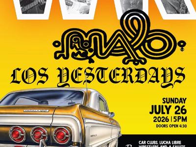 WAR / MALO / Los Yesterdays
