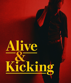 Alive & Kicking