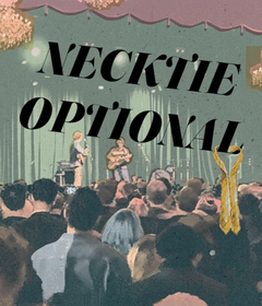 Necktie Optional
