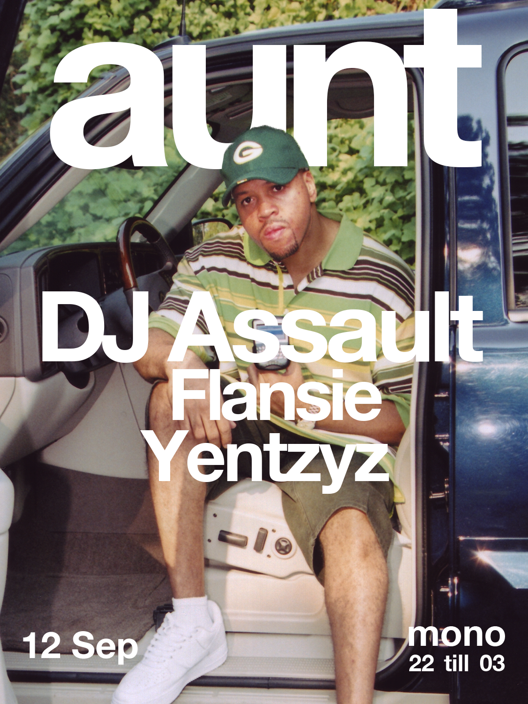 AUNT// DJ Assault, Flansie & Yentzyz in Mono, Rotterdam