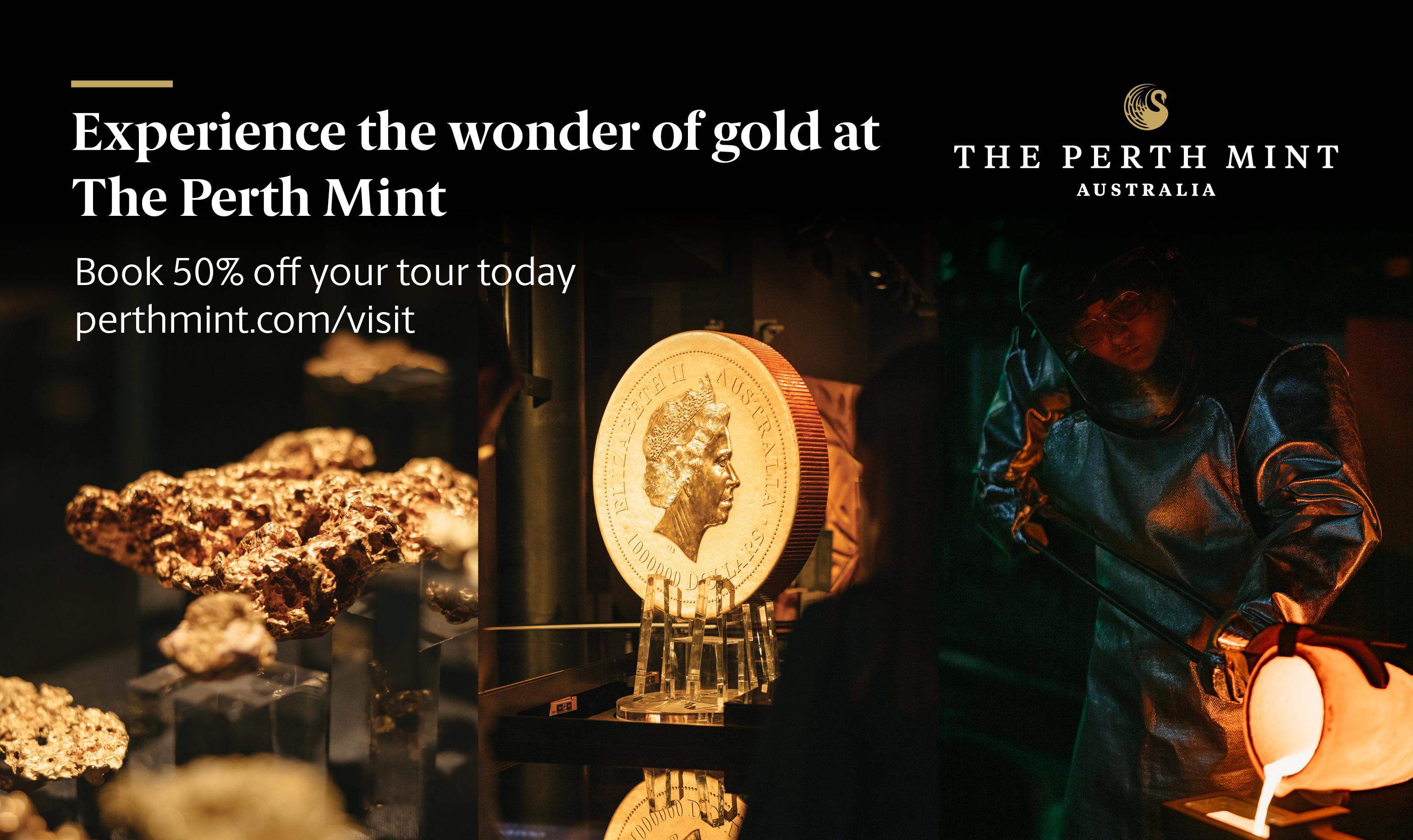 50% OFF THE PERTH MINT GOLD TOUR Background