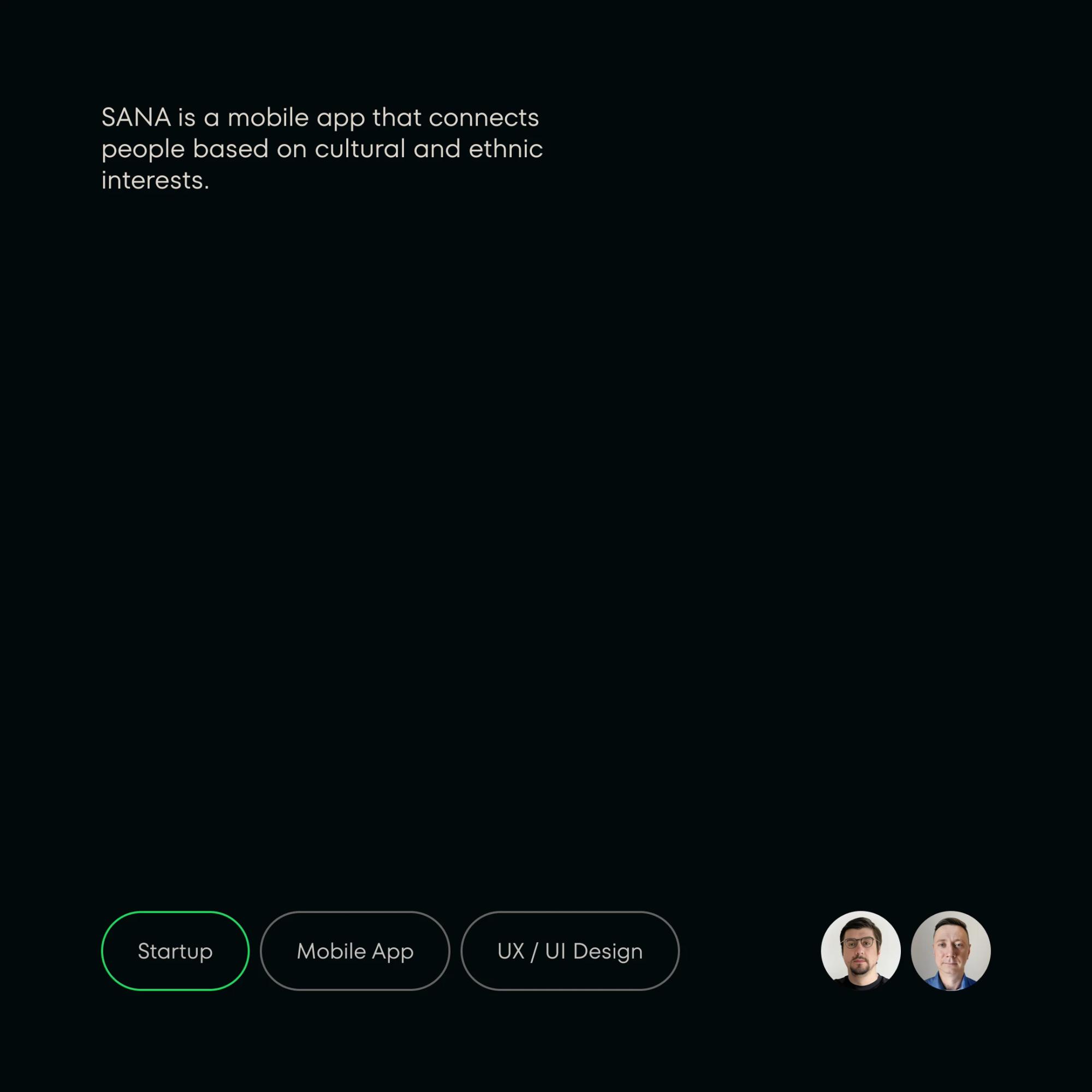Sana intro: an app that connects people by culture