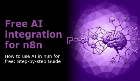 Wie du KI in n8n kostenlos nutzt: Schritt-für-Schritt-Anleitung
