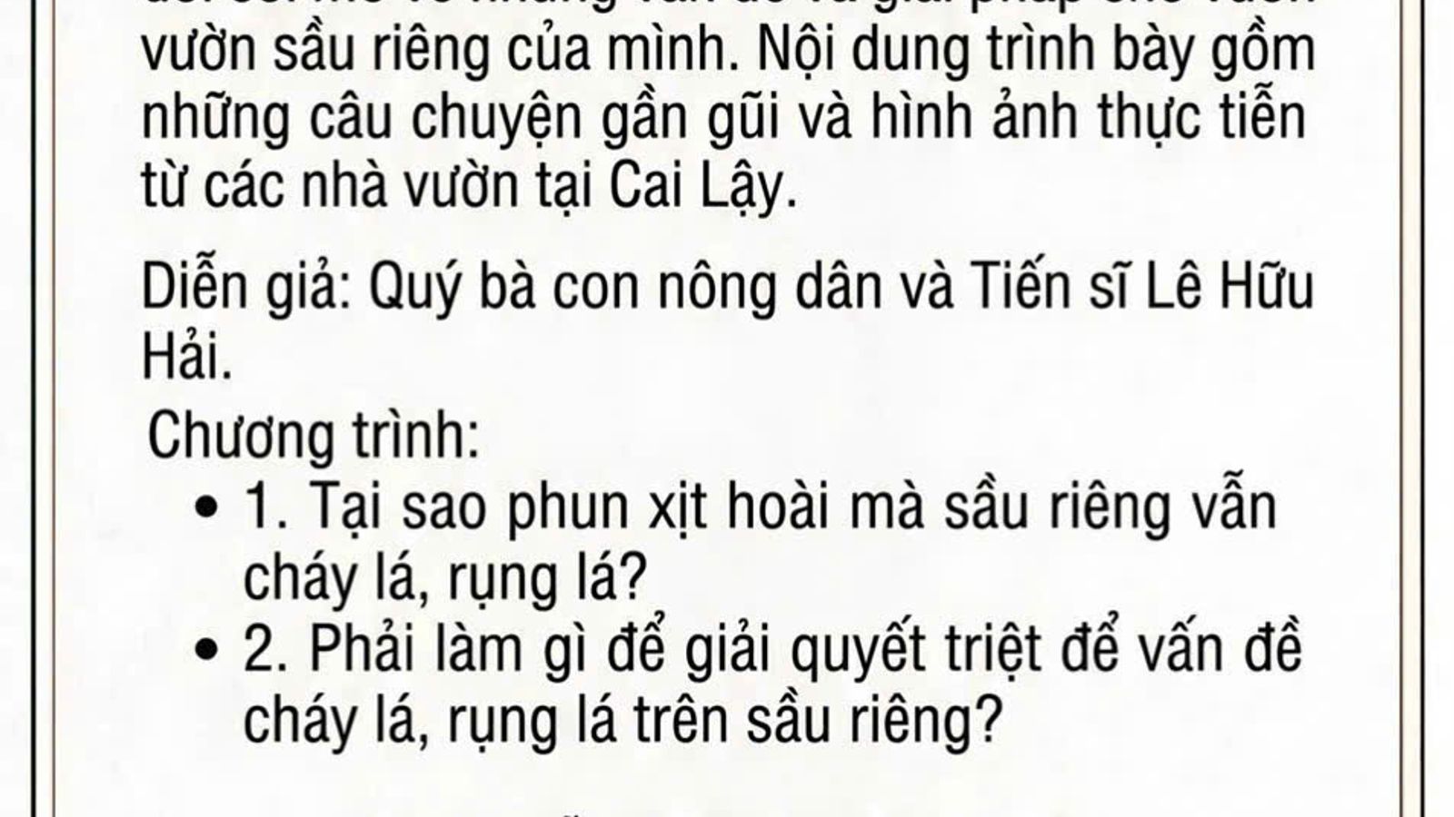 Tọa đàm: Cháy lá, rụng lá sầu riêng, vì đâu nên nỗi?