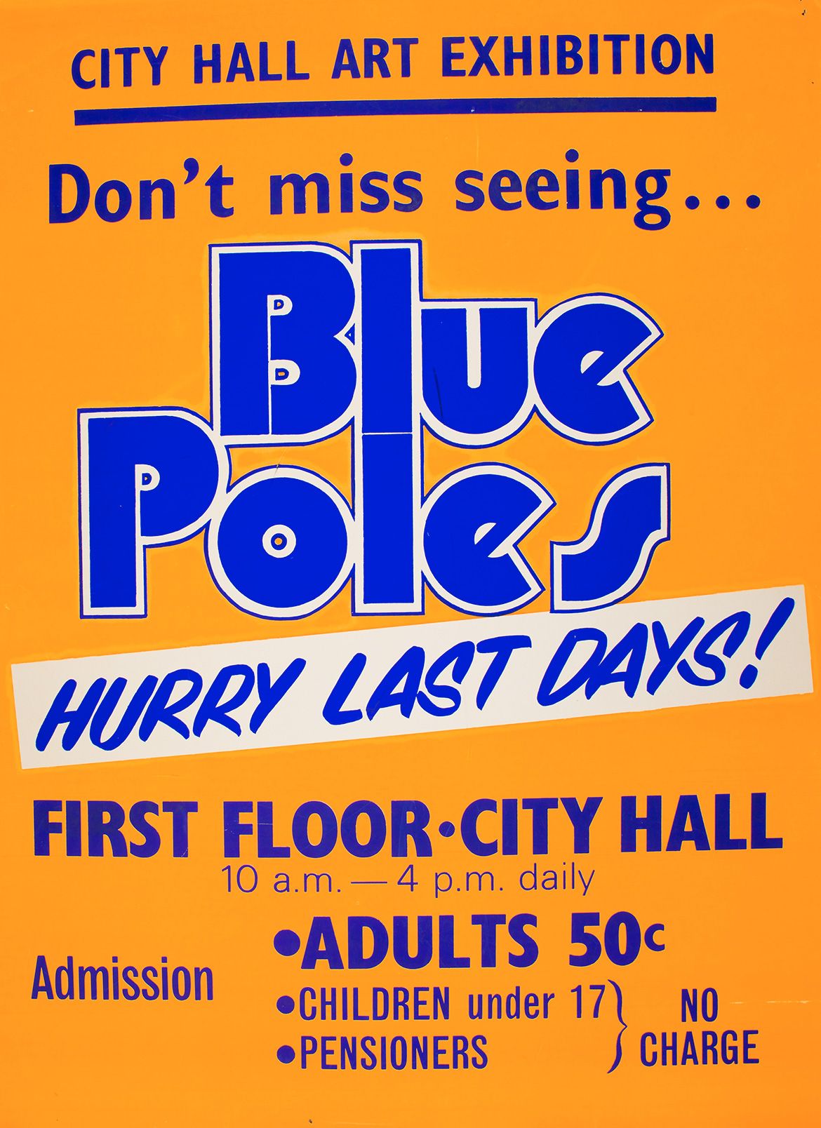 Poster advertising the exhibition of Blue Poles at City Hall, Brisbane, 1974 / Collection: National Gallery of Australia Research Library and Archives