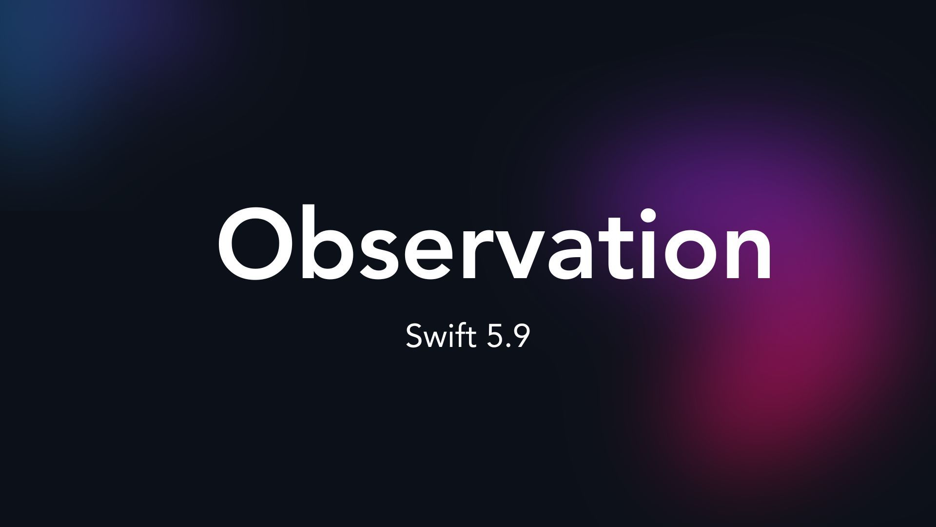 Introduction to Observation with SwiftUI
