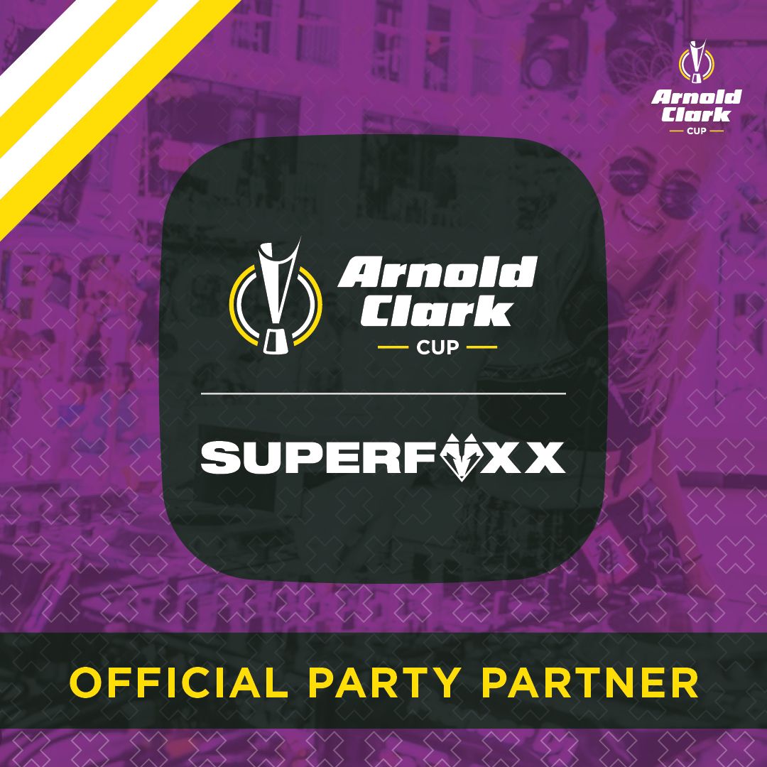 Arnold Clark Cup Announces Superfoxx as Official Party Partner Arnold