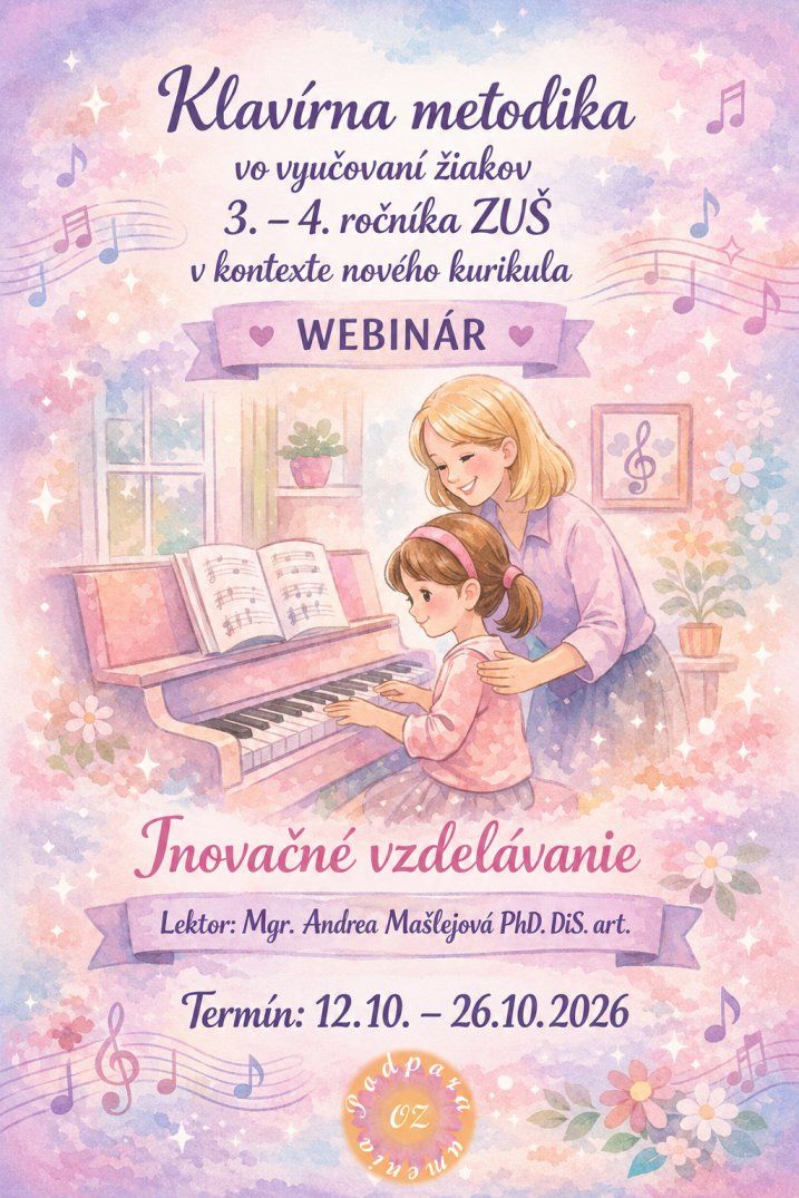 Inovačné a aktualizačné vzdelávanie pre pedagógov umeleckých škôl