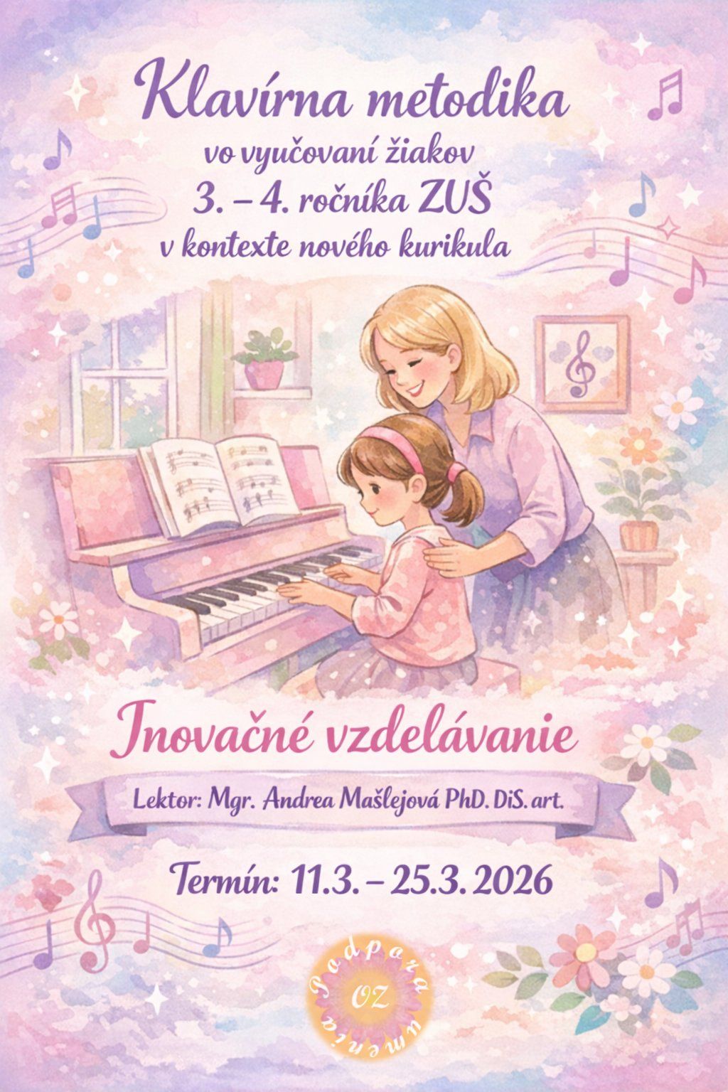 Inovačné a aktualizačné vzdelávanie pre pedagógov umeleckých škôl