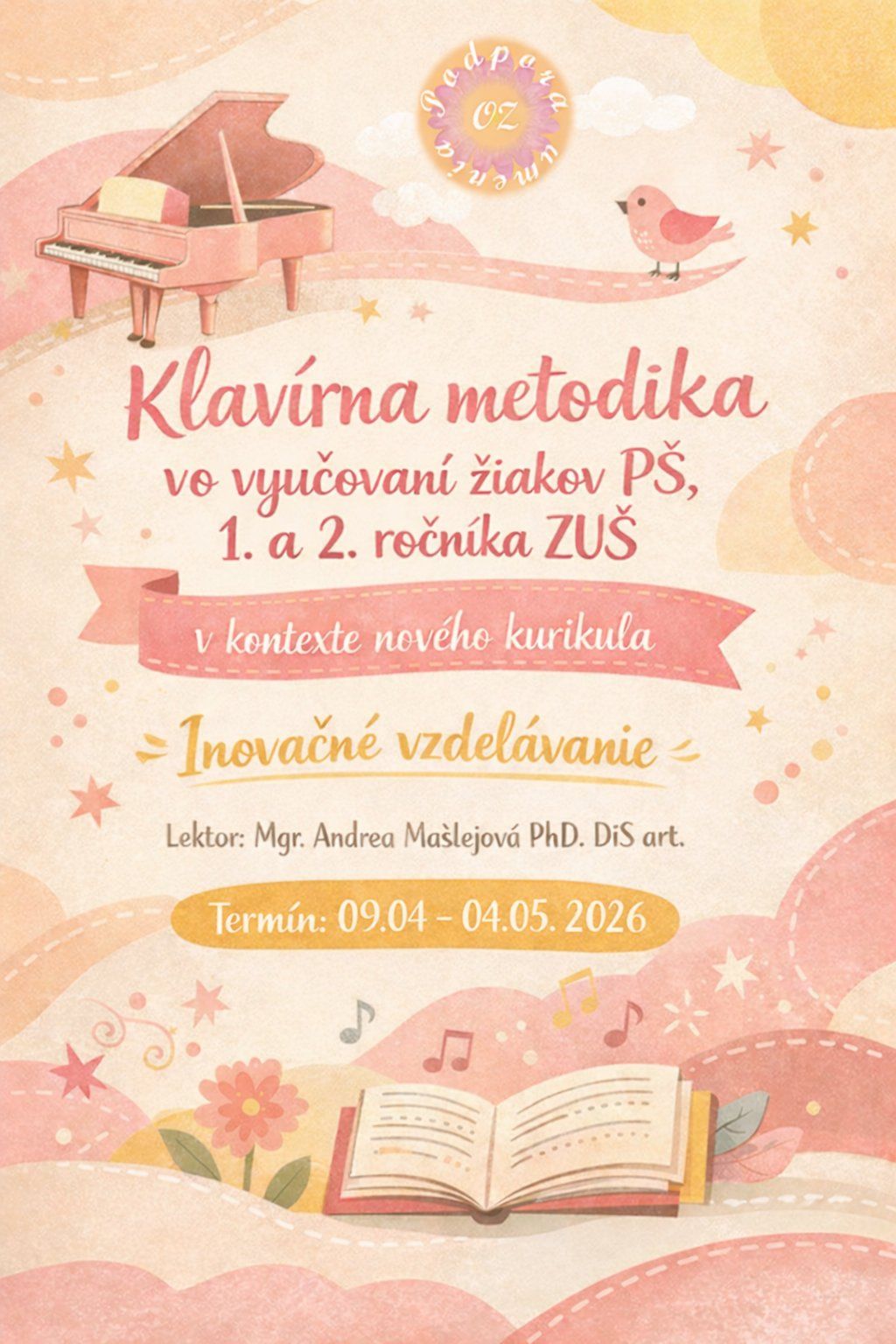 Inovačné a aktualizačné vzdelávanie pre pedagógov umeleckých škôl