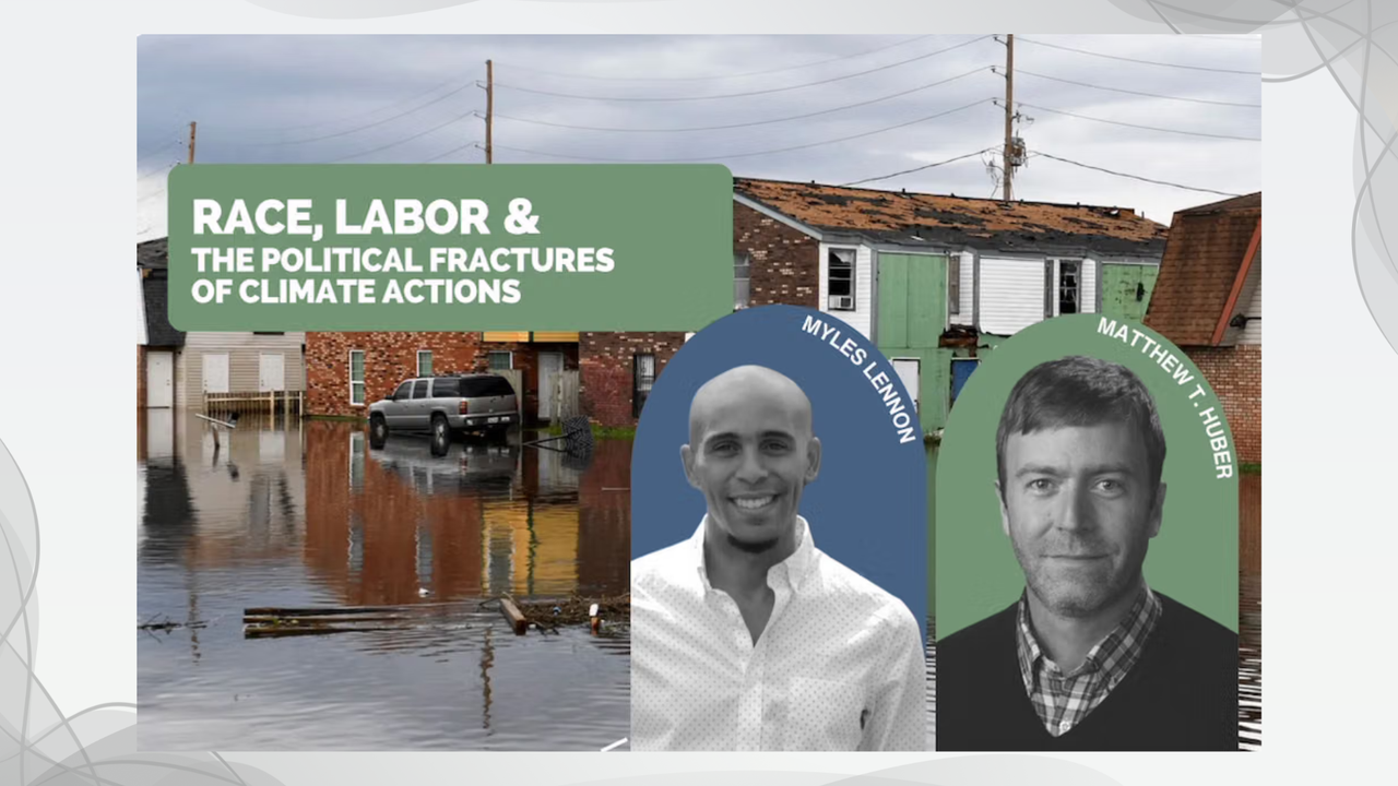 Race, Labor, and the Political Fractures of Climate Actions