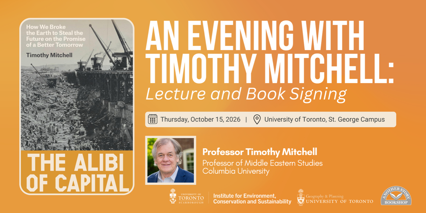 Capitalism and the Alibi of Growth. An Evening with Timothy Mitchell: Lecture and Book Signing