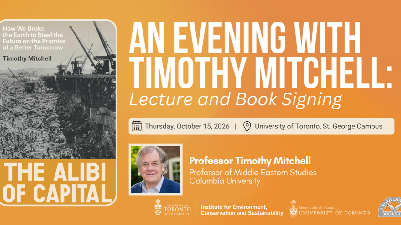 Capitalism and the Alibi of Growth. An Evening with Timothy Mitchell: Lecture and Book Signing